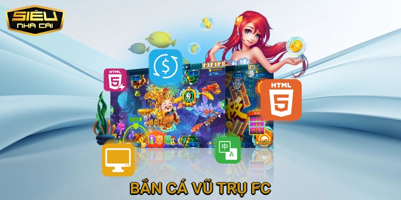 Bắn Cá Vũ Trụ Fc