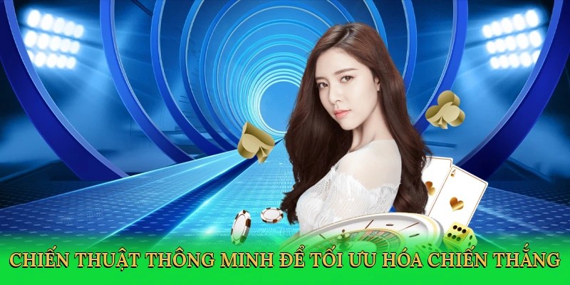 chien-thuat-thong-minh-de-toi-uu-hoa-chien-thang-4
