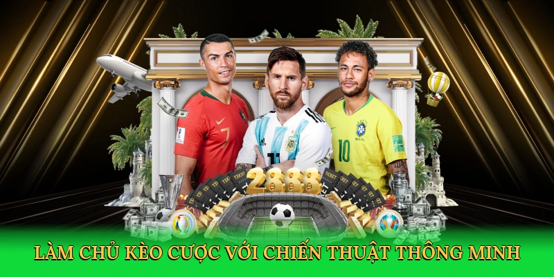Làm chủ kèo cược với chiến thuật thông minh