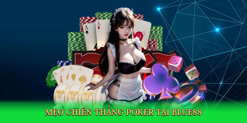 meo-chien-thang-poker-tai-blue88-4